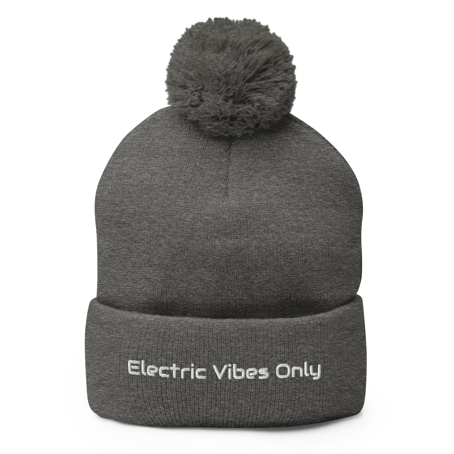 Dark heather grey pom pom beanie with Electric Vibes Only embroidery - front view.